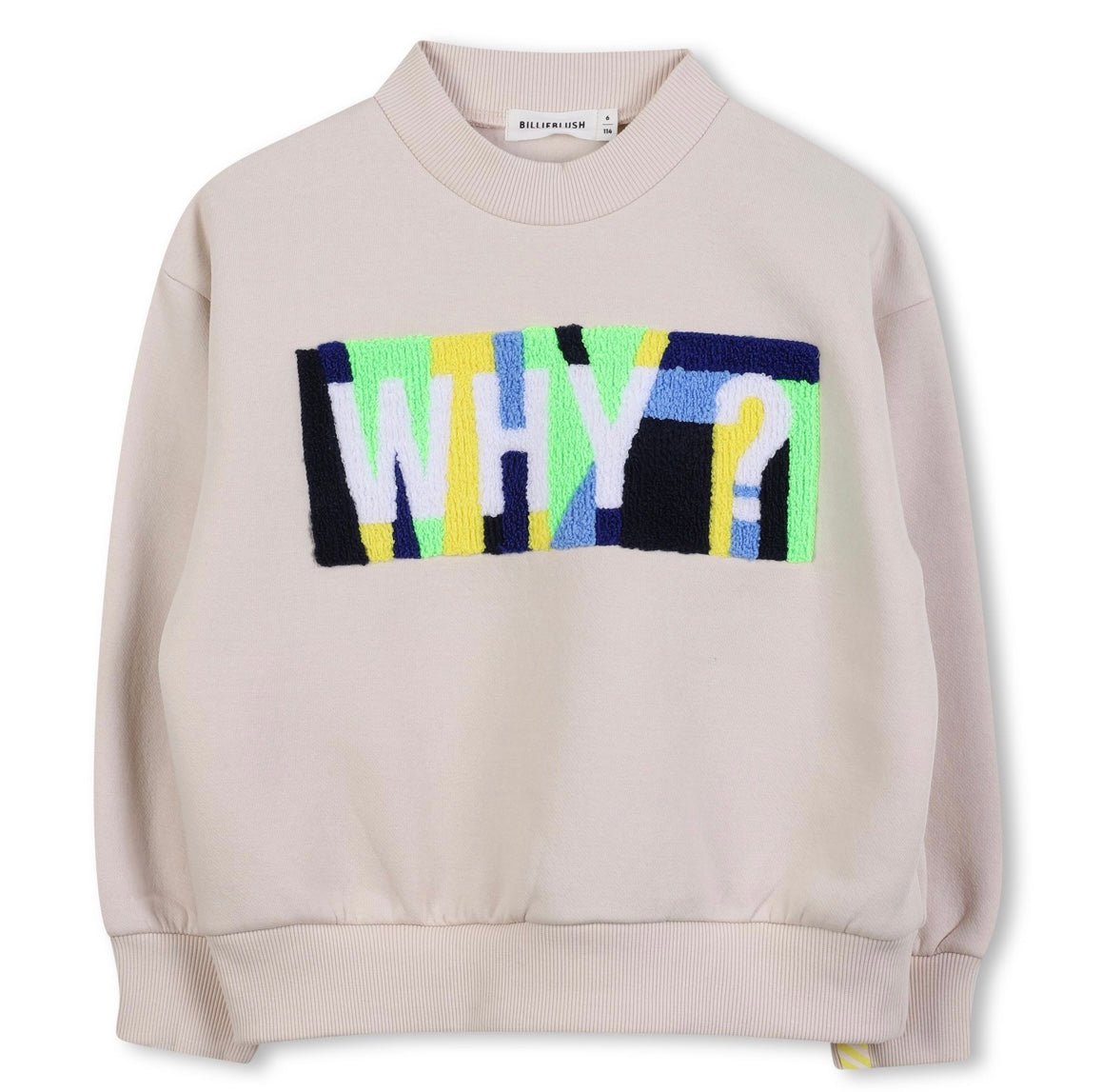 Billie Blush Boys WHY?Sweatshirt